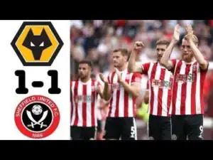 Wolves vs Sheffield united 1 1 all goals Hightlights 2019